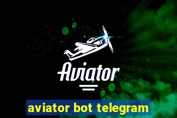 aviator bot telegram